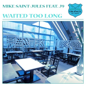 Waited Too Long (feat. J9) [Remixes] - EP