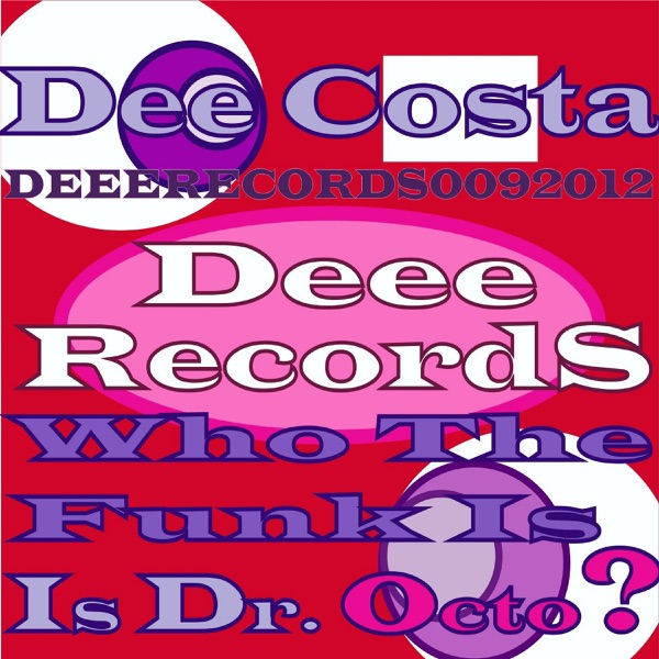Who the Funk Is Dr. Octo - Single