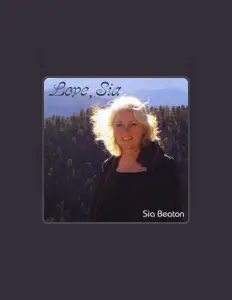 Ascolta Sia Beaton, guarda video musicali, leggi la biografia, vedi le date del tour & altro!