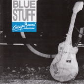 Chicago Bound - Blue Stuff