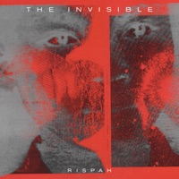 Rispah (Bonus Track Version) - The Invisible