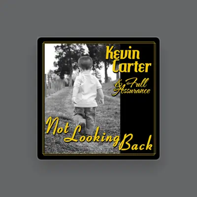 Listen to Kevin Carter, watch music videos, read bio, see tour dates & more!