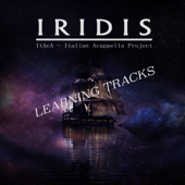 Iridis (Learning Tracks) - Itaca - Italian A cappella Project