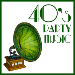 40's Party Music - Various Artists Cover Art