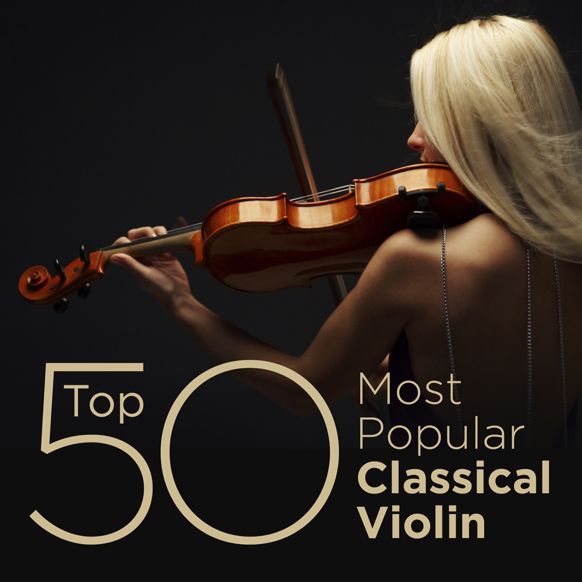 Hensigt Ordinere Sidst Top 50 Most Popular Classical Violin by Various Artists on Apple Music