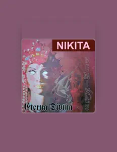 Nikitaを聴いたり、ミュージックビデオを鑑賞したり、経歴やツアー日程などを確認したりしましょう！