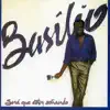 Basilio - Vivir Lo Nuestro
