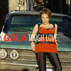 Tough Love EP - EP - Gala Tough Love EP - EP - Gala