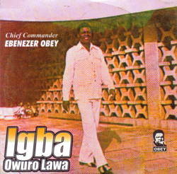 Igba Owuro Lawa - Ebenezer Obey Cover Art
