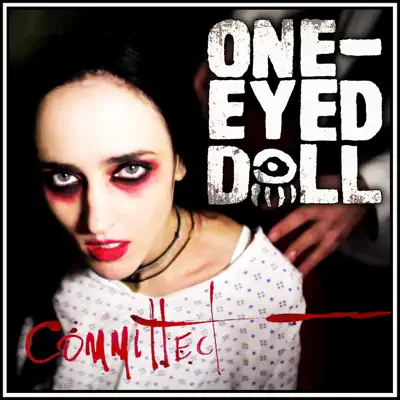 Committed - Single - One-Eyed Doll
