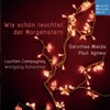 Dorothee Mields Wie schön leuchtet der Morgenstern Wie schön leuchtet der Morgenstern