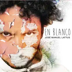 En Blanco - José Manuel Lattus En Blanco - José Manuel Lattus