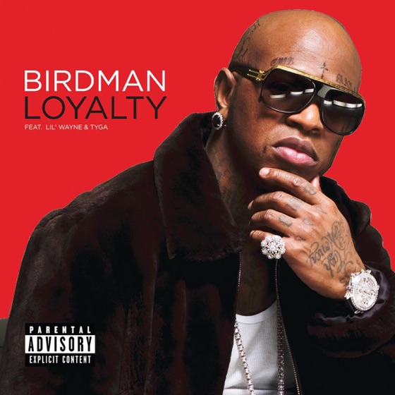 Cover artwork for Loyalty (feat. Lil Wayne & Tyga)