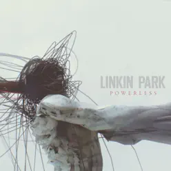 Powerless - Single - Linkin Park