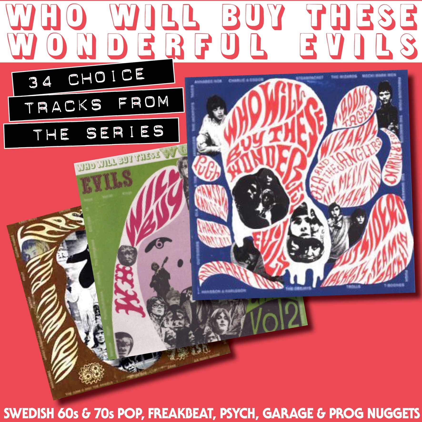 Who Will Buy These Wonderful Evils - Swedish 60s & 70s Pop, Freakbeat, Psych, Garage & Prog Nuggets