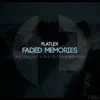 Flatlex - Faded Memories (Etasonic Remix)