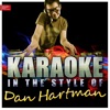 Karaoke - In the Style of Dan Hartman - Single