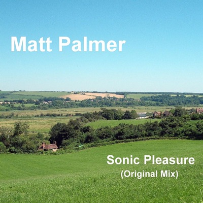 Sonic Pleasure (Original Mix) - EP