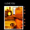 I Love You - Single