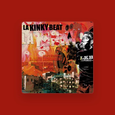 Listen to La Kinky Beat, watch music videos, read bio, see tour dates & more!