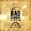 Bad Cowboy Riddim (Trinidad and Tobago Jamaica Reggae), 2013