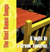 A Night in a Greek Taverna (The Best Dance Songs)