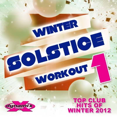 Winter Solstice Workout (Non-Stop DJ Mix for Fitness) [132 BPM]