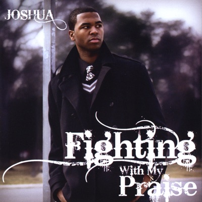 Fighting With My Praise