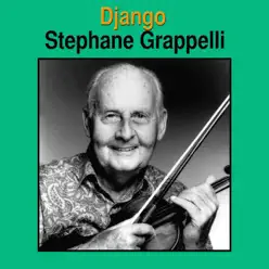 Django - Stéphane Grappelli Django - Stéphane Grappelli
