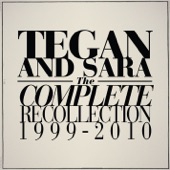 Tegan and Sara - Burn Your Life Down