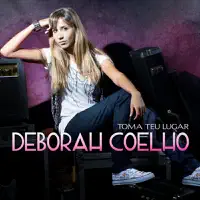 Eis — Deborah Coelho