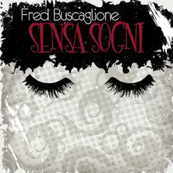 Senza Sogni - Fred Buscaglione