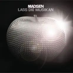 Lass die Musik an - Single - Madsen