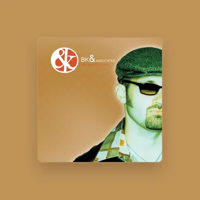 Listen to BK & Associates, watch music videos, read bio, see tour dates & more!