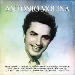 Antonio Molina - Antonio Molina