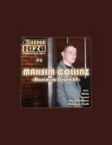 收听 Maksim Collinz、观看音乐视频、阅读小传、查看巡演日期等 ！