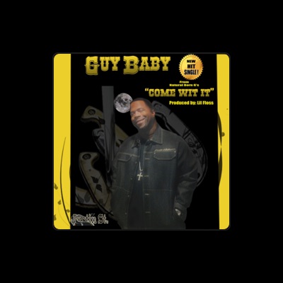 Listen to Guy Baby, watch music videos, read bio, see tour dates & more!