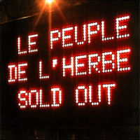 Le Peuple de l'Herbe - Herbman Skank (Live)