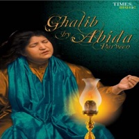 Ghalib By Abida Parveen - Abida Parveen