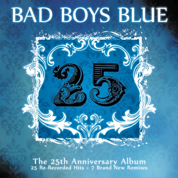 Bad Boys Blue - Come Back and Stay (Radio Edit)