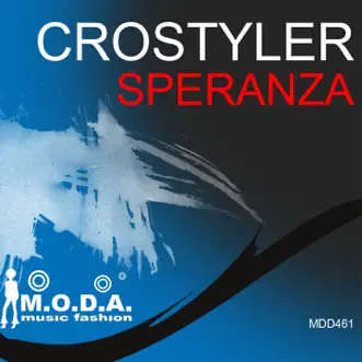 Speranza - Single by CroStyler album reviews, ratings, credits