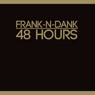 télécharger l'album Download FrankNDank - 48 Hours album