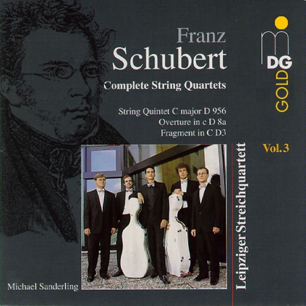 Schubert: Complete String Quartets Vol. 3