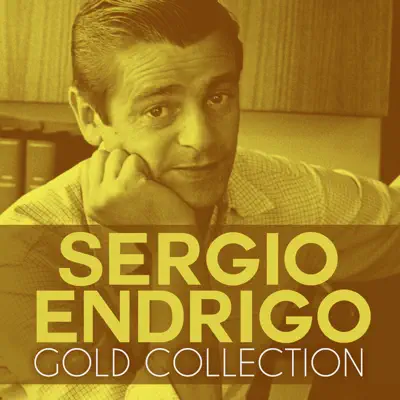 Sergio Endrigo's Gold Collection - Sérgio Endrigo