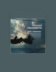 Ryczące Dwudziestkiを聴いたり、ミュージックビデオを鑑賞したり、経歴やツアー日程などを確認したりしましょう！