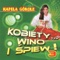 Moje Scynscie - Kapela Górole lyrics