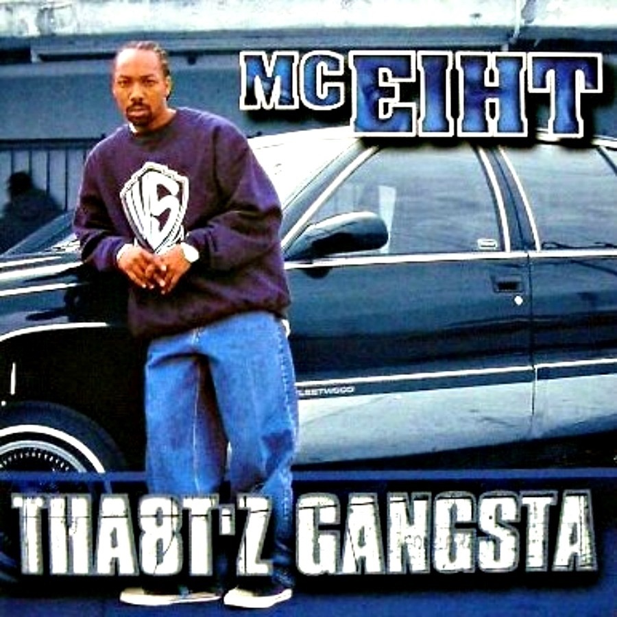 Tha8tz Gangsta - Album by MC Eiht - Apple Music