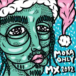 Martian XMAS 2012 - Moka Only Martian XMAS 2012 - Moka Only