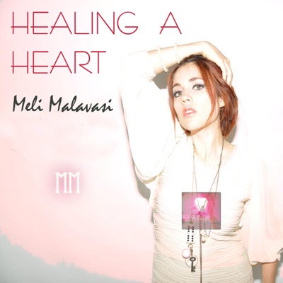 Healing a Heart - Single