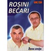 Rosni Becari - Pjesme U Kolu